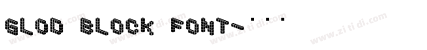 glod block font字体转换